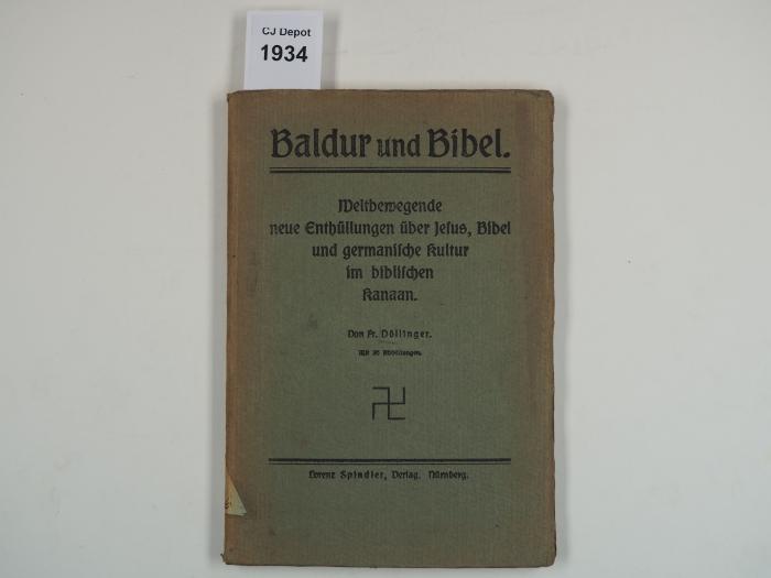  Baldur und Bibel. Weltbewegende neue Enthüllungen über Jesus, Bibel und germanische Kultur im biblischen Kanaan. (1920)