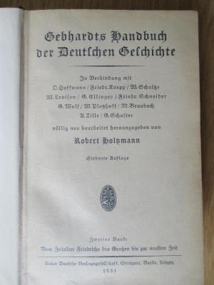 5 F 190&lt;7&gt;-2 : Handbuch der deutschen Geschichte. Bd 2: Vom Zeitalter Friedrichs des Großen bis zur neusten Zeit (1931)