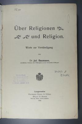 200.9 BAUM;PK 5;PK 129 ;; ;;: Über Religionen und Religion : Worte zur Verständigung (1905)