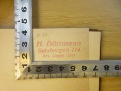 - (Düttmann, H.), Stempel: Name, Ortsangabe; 'H. Düttmann
Salzbergen 114
Krs. Lingen / Ems'. 