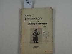  Hamburgs deutsche Juden bis zur Auflösung der Dreigemeinden 1811. (1904)