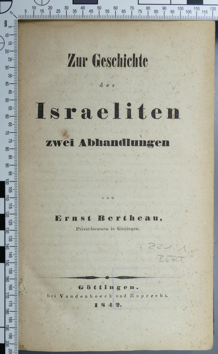 221.1 BERT : Zur Geschichte der Isareliten : zwei Abhandlungen (1842)