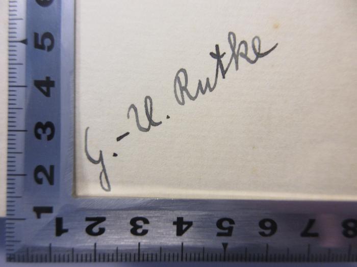 -, Von Hand: Name; 'G.-U. Rutke'