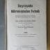 1 S 25&lt;3&gt;-1-2 : Enzyklopädie der mikroskopischen Technik. Bd. 1; Bd. 2 (1926)