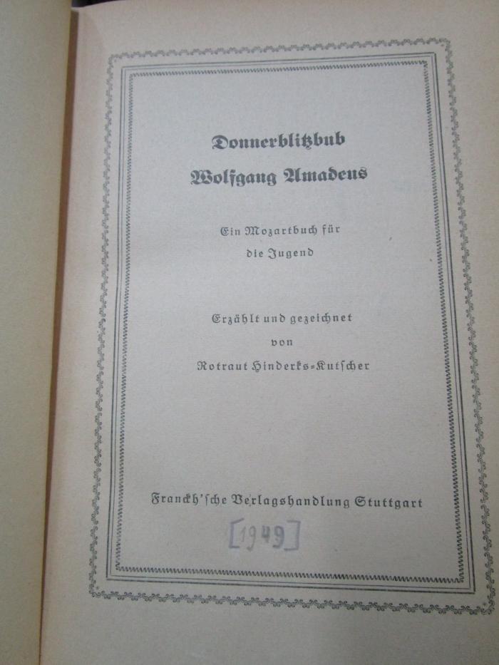 Cw 639 1949: Donnerblitzbub Wolfgang Amadeus : Ein Mozartbuch für die Jugend ([1949])