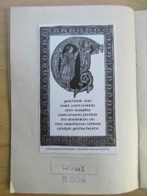 W/Ü 483 : Führer durch die Gemälde- etc. Sammlung des Städtischen Bose - Museums zu Kassel (1899);- (Weitzmann, Kurt;Weitzmann-Fiedler, Josepha;Goldschmidt, Adolph), Etikett: Widmung; 'Geschenk von Kurt Weitzmann und Josepha Weitzmann-Fiedler im Andenken an den verehrten Lehrer Adolph Goldschmidt
Freie Universität Berlin - Kunsthistorisches Institut'.  (Prototyp)