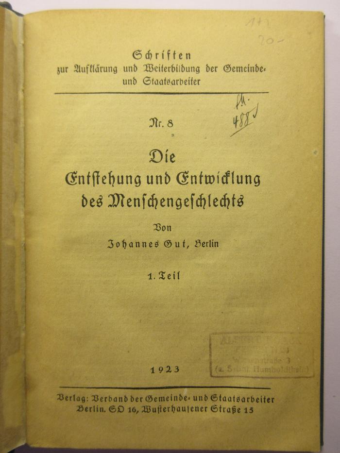 88/80/41015(5)-1/2 : Die Entstehung und Entwicklung des Menschengeschlechts (1923)