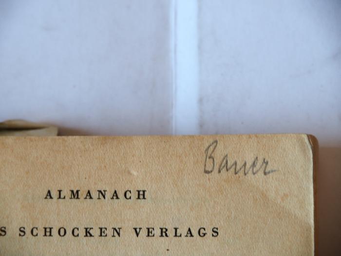 - (Bauer, [?]), Von Hand: Autogramm, Name; 'Bauer'. 