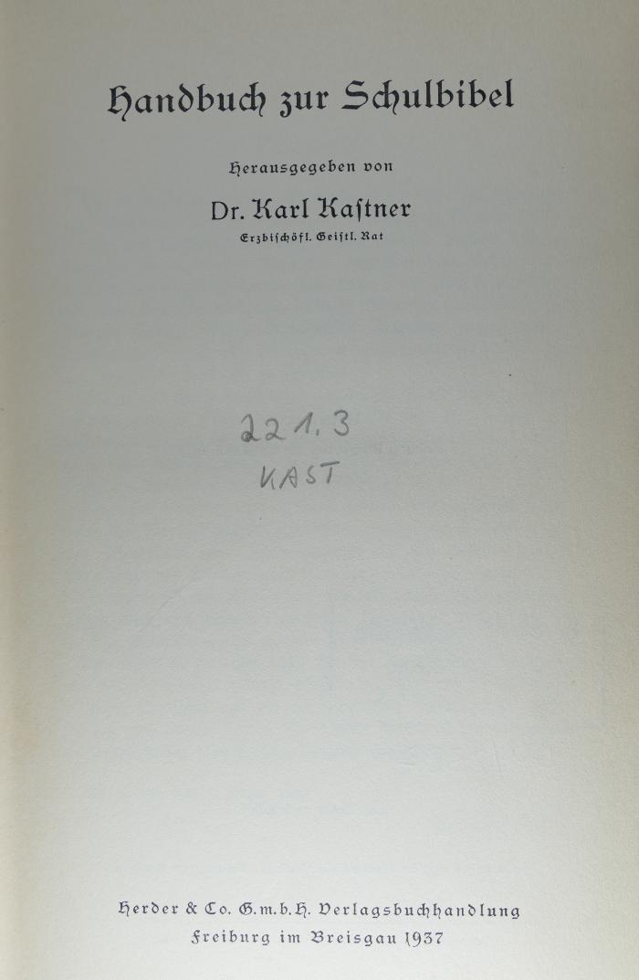 221.3 KAST : Handbuch zur Schulbibel (1937)