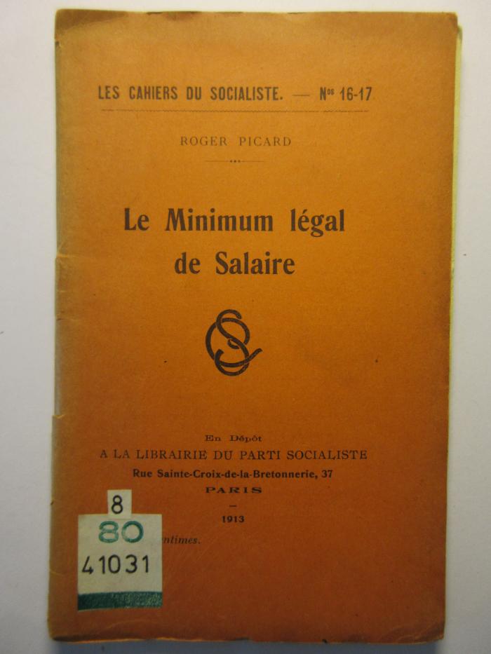 88/80/41031(5) : Le Minimum légal de Salaire (1913)