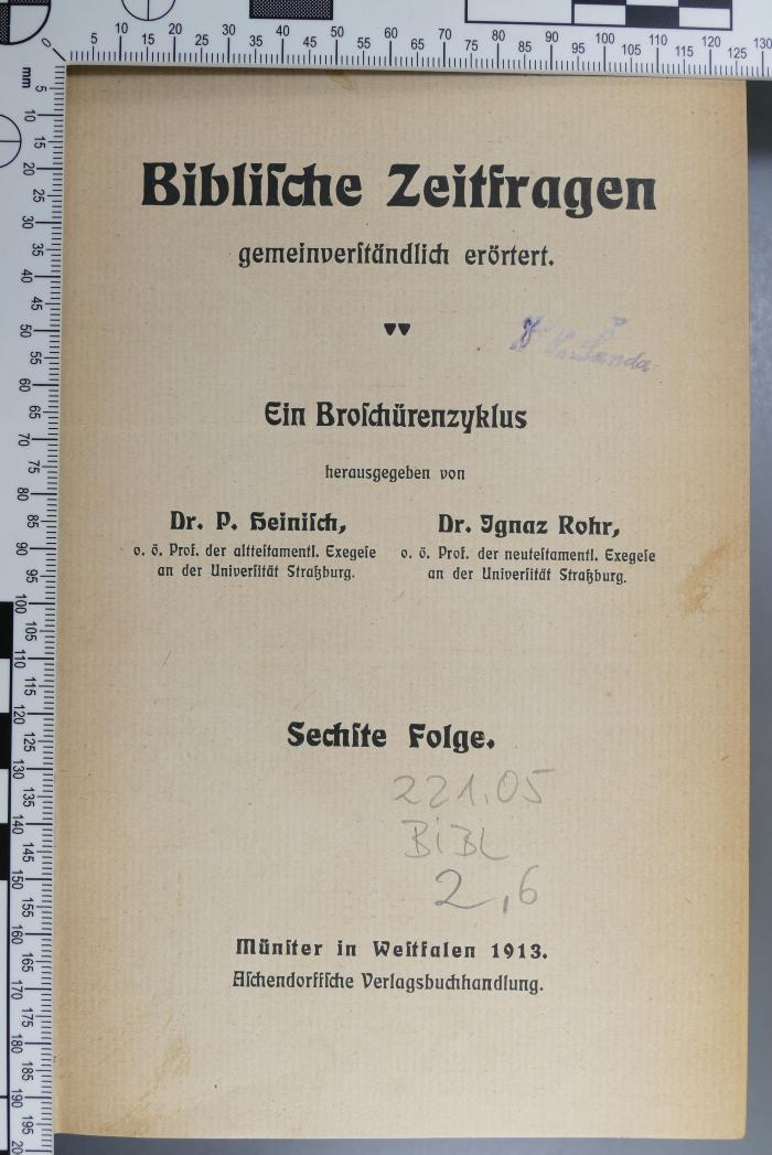 221.05 BIBL 2,6 : Biblische Zeitfragen (1913)