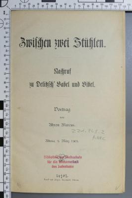 221.849.2 MARC;Di 253 ; ;: Zwischen zwei Stühlen : Nachruf zu Delitzsch' Babel und Bibel (1905)