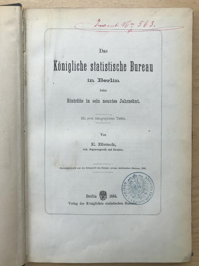 Q 427 (ausgesondert) : Königlich statistisches Bureau in Berlin beim Eintritt in sein neuntes Jahrzehnt (1885)