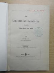 Q 427 (ausgesondert) : Königlich statistisches Bureau wärend der Jahre 1885 bis 1896 (1898)