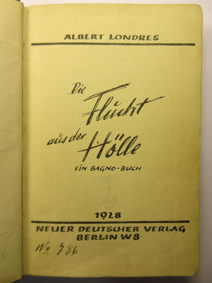 88/80/41049(3) : Die Flucht aus der Hölle
Ein Bagno Buch (1928)