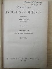 PK 0201 C/113 e-2 (ausges.) : Deutsches Lesebuch für Hilfsschulen ; Teil 2 (Für das 5. und 6. Hilfsschuljahr) (1926)