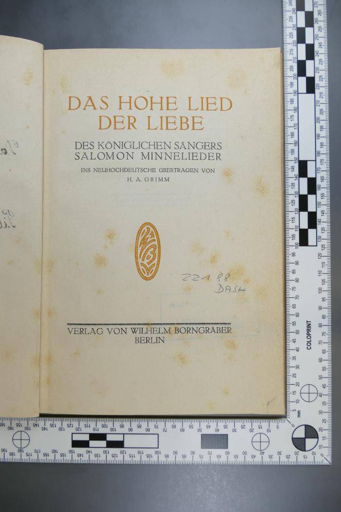 221.88 DASH : Das Hohe Lied der Liebe : des königlichen Sängers Salomon Minnelieder  (1917)