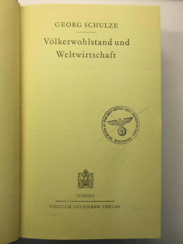 88/80/41418(0) : Völkerwohlstand und Weltwirtschaft (1942)