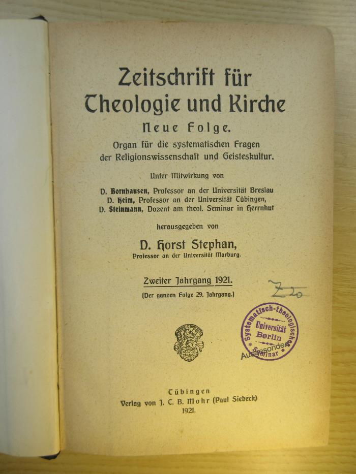 BA 8900 : Zeitschrift für Theologie und Kirche : Neue Folge. Organ für die systematischen Fragen der Religionswissenschaft und Geisteskultur. (1921)