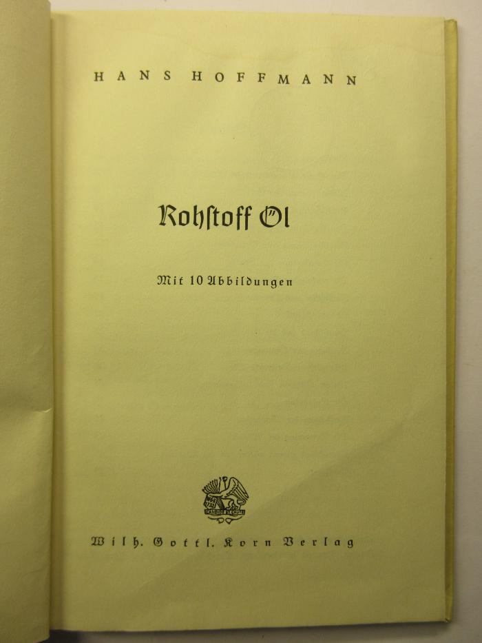 88/80/41468(8) : Rohstoff Öl (1940)