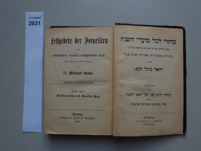  Festgebete der Israeliten mit vollständigem, sorgfältig durchgesehenem Texte. Zweiter Theil: Rosch-ha-Schanah. Zweiter Tag. (1906)