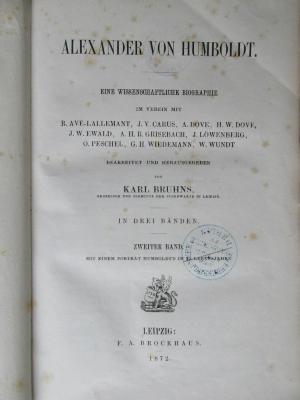 1 S 57-2 : Alexander von Humboldt : Eine wissenschaftliche Biographie; Bd. 2 (1872)