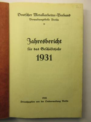 38/80/44057(7)-1931 : Jahresbericht für das Geschäftsjahr 1931 (1932)