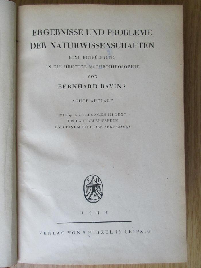 1 S 24&lt;8&gt; : Ergebnisse und Probleme der Naturwissenschaften : Eine Einführung in die heutige Naturphilosophie (1944)