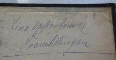 - (Oppenheimer, Lina), Von Hand: Name, Autogramm, Ortsangabe; 'Lina Oppenheimer
Treuchtlingen'. 