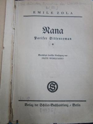 Ct 2230: Nana : Pariser Sittenroman (1926);- (unbekannt), Ausriss. ;- (unbekannt), Von Hand: Nummer; '274.49'. 