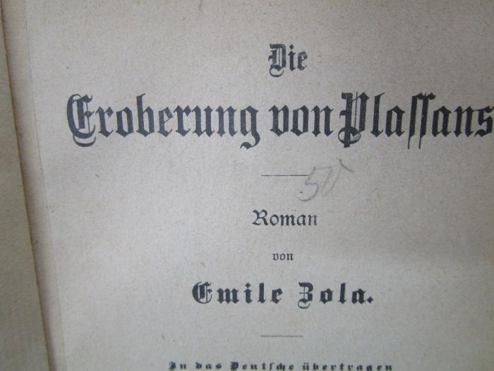 Ct 2244: Die Eroberung von Palassans : Roman (1895);- (unbekannt), Von Hand: Nummer; '50'. 