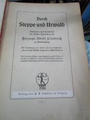 Bm 386: Durch Steppe und Urwald : Abenteuer und Erlebnisse der Afrika-Expedition des Herzogs Adolf Friedrich zu Mecklenburg (1911)