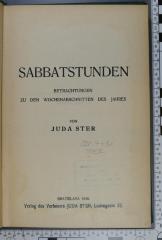 222.7=31 STER : Sabbatstunden : Betrachtungen zu den Wochenabschnitten des Jahres (1936)