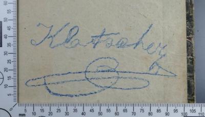 - (Klatscher), Von Hand: Exlibris, Name; 'Klatscher [?] / Klosterberg [?]'. 