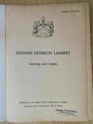 1 T 37 : Johann Heinrich Lambert : Leistung und Leben (1944)