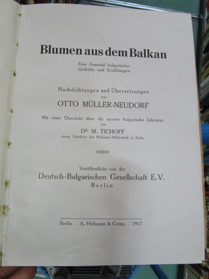 Cu 1285: Blumen aus dem Balkan : Eine Auswahl bulgarischer Gedichte und Erzählungen (1917)