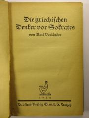 18/80/41616(0) : Die griechischen Denker vor Sokrates (1924)