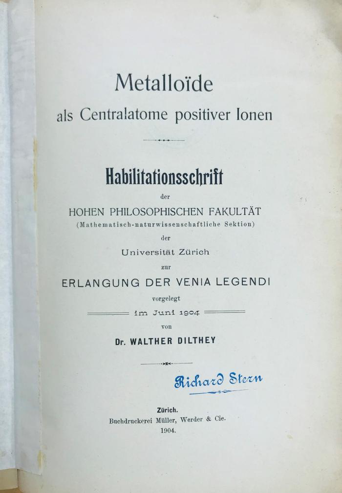  Metalloide als Centralatome positiver Ionen
Habilitationsschrift der hohen Philosophischen Fakultät der Universität Zürich
  (1904)