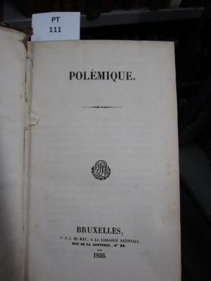  Œuvres complètes de M. le Vicomte de Chateaubriand.  Polémique. (1835)