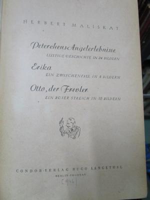 Cw 648: Peterchens Angelerlebnisse - Erika - Otto, der Frevler (1946)