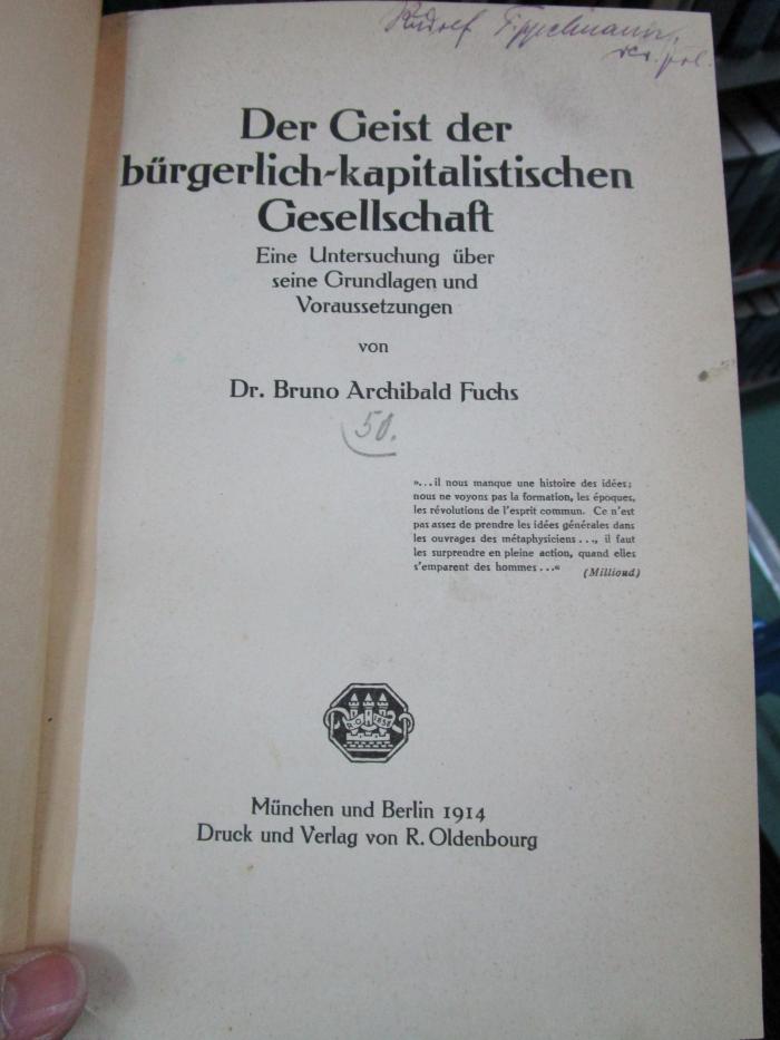 Fd 291: Der Geist der bürgerlich-kapitalistischen Gesellschaft : Eine Untersuchung über seine Grundlagen und Voraussetzungen (1914)