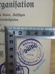 - (Bibliothek der Pädagogischen Fakultät Universität Leipzig), Stempel: Name, Ortsangabe; 'Bibliothek der Pädagogischen Fakultät Universität Leipzig'. 
