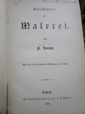 Dg 339: Katechismus der Malerei (1891)