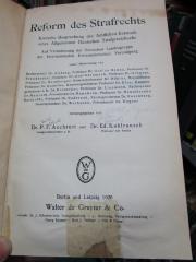 Eh 549: Reform des Strafrechts : Kritische Besprechung des Amtlichen Entwurfs eines Allgemeinen Deutschen Strafgesetzbuchs (1926)