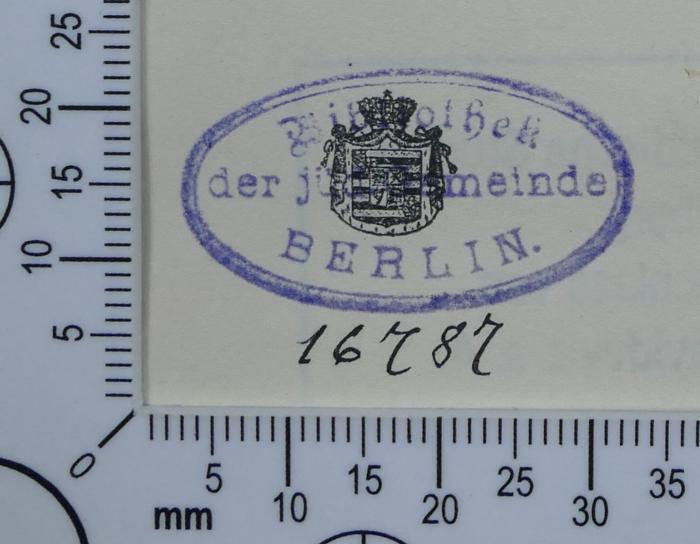 - (Jüdische Gemeinde zu Berlin;Jüdische Gemeinde zu Berlin), Von Hand: Inventar-/ Zugangsnummer; '16787'. 