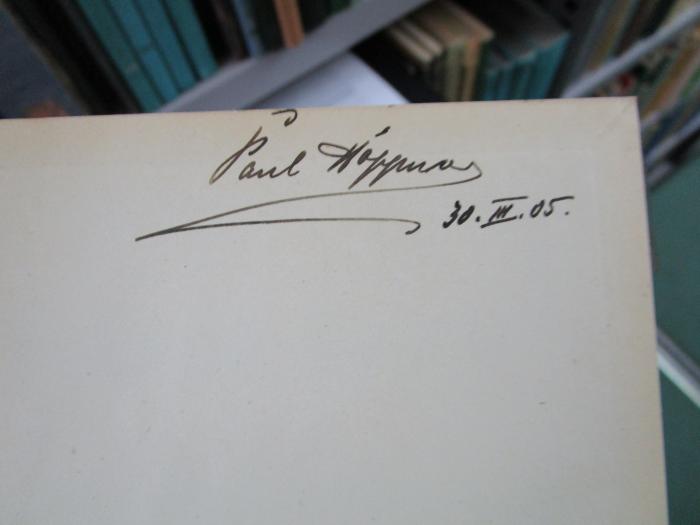 Ef 804: Juristischer Ratgeber für den Handlungsgehilfen (1905);- (Höppner, Paul), Von Hand: Autogramm, Name, Datum; 'Paul Höppner 30.III.05.'. 