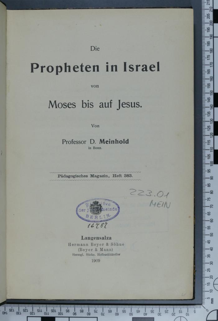 223.01 : Die Propheten in Israel von Moses bis auf Jesus (1909)