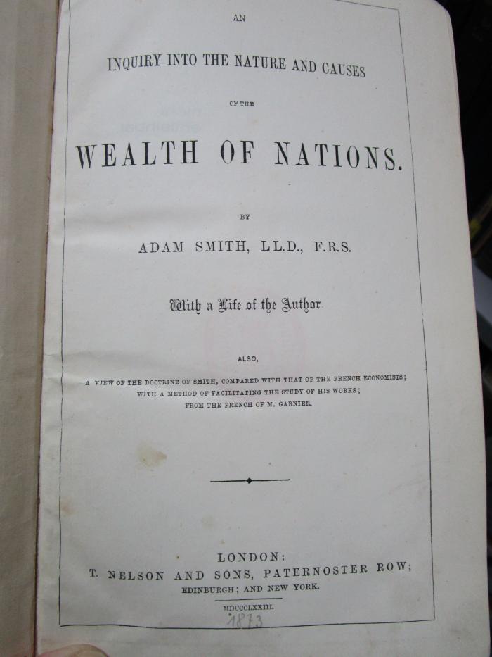 Ga 247: An inquiry into the nature and causes of the wealth of nations (1873)