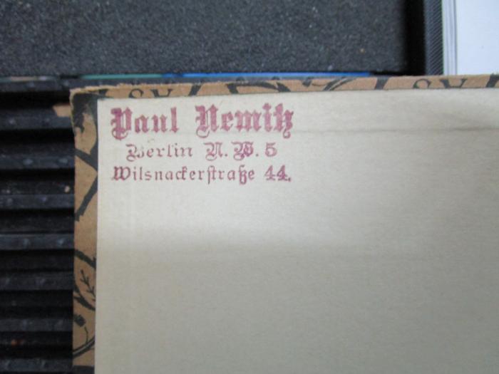 Cr 893 2 2. Ex.: Nach Damaskus (1919);G60 / 1906 (Nemitz, Paul), Stempel: Name, Ortsangabe; 'Paul Nemitz
Berlin N. W. 5
Wilsnackerstraße 44.'.  (Prototyp)