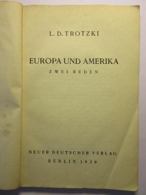 38/80/40210(6) : Europa und Amerika
Zwei Reden (1926)